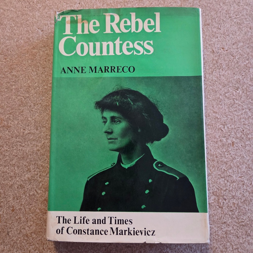 The Rebel Countess Anne‎ Marreco Hardcover First Edition 1967 Irish History
